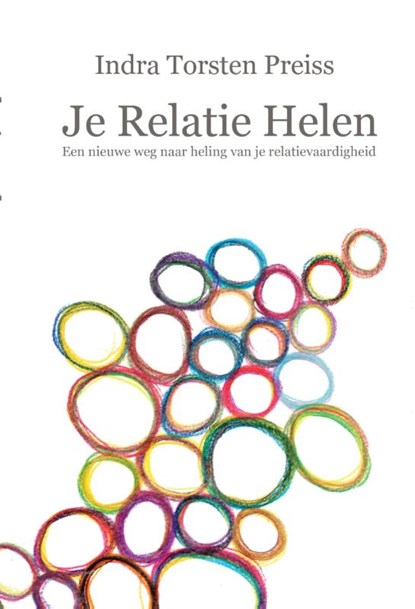 Je relatie helen, Indra Torsten Preiss - Paperback - 9789492247070