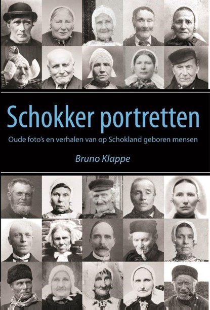 Schokker portretten, Bruno Klappe - Paperback - 9789492247117