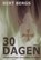 30 dagen, Bert Bergs - Paperback - 9789492247162