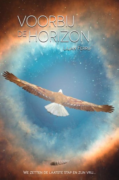 Voorbij de Horizon, Lilian Ferru - Paperback - 9789492247711