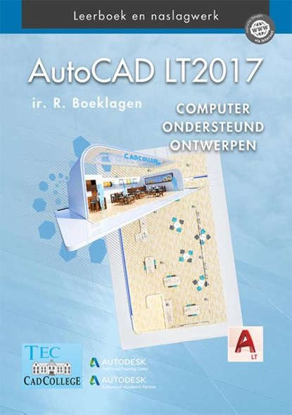 AutoCAD LT2017, Ronald Boeklagen - Gebonden - 9789492250070