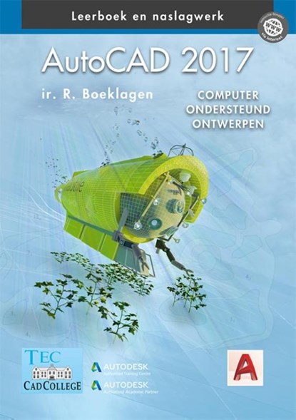 AutoCAD 2017, Ronald Boeklagen - Gebonden - 9789492250087