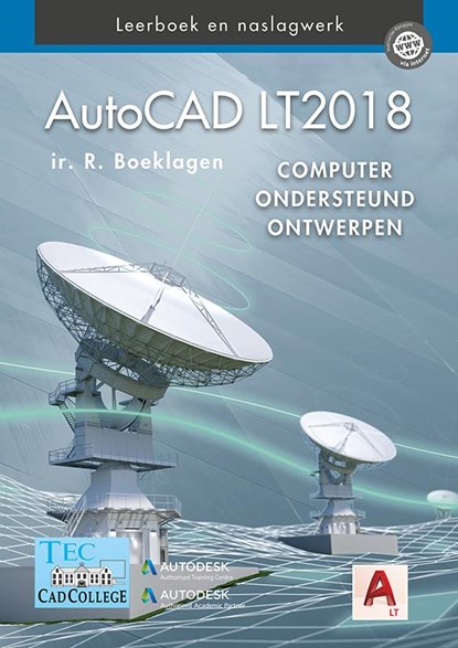 AutoCAD LT2018, Ronald Boeklagen - Gebonden - 9789492250131