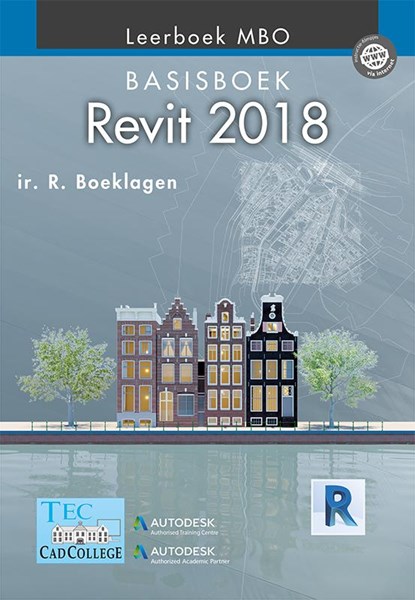 Revit 2018, R. Boeklagen - Paperback - 9789492250155