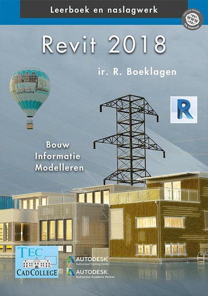Revit 2018, R. Boeklagen - Gebonden - 9789492250162
