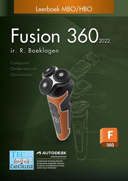 Fusion 360 2022 Basisboek, Ronald Boeklagen - Paperback - 9789492250582