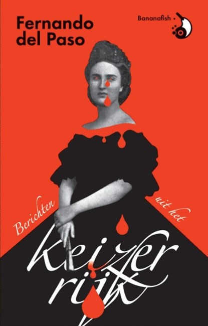 Berichten uit het keizerrijk, Fernando del Paso - Gebonden - 9789492254221