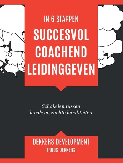 Succesvol coachend leidinggeven, Truus Dekkers - Paperback - 9789492261038