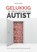 Gelukkig, ik ben gewoon autist, Ferrian Jonker - Paperback - 9789492261052