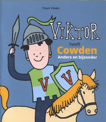 Viktor heeft Cowden, Freya Vissers - Paperback - 9789492261113