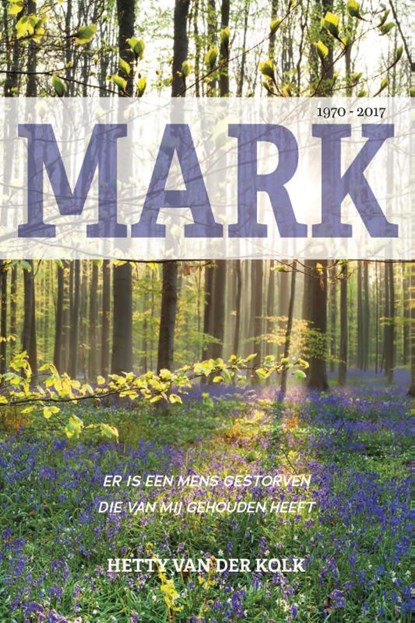 Mark, Hetty van der Kolk - Paperback - 9789492261243