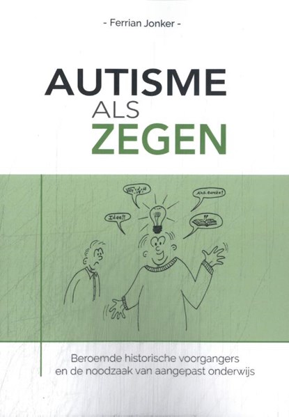 Autisme als zegen, Ferrian Jonker - Paperback - 9789492261359