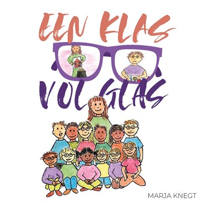 Een klas vol glas, Marja Knegt - Paperback - 9789492261816