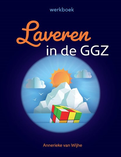 Laveren in de GGZ, Annerieke van Wijhe - Paperback - 9789492261892