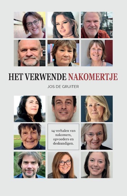 Het verwende nakomertje, Jos de Gruiter - Paperback - 9789492261908