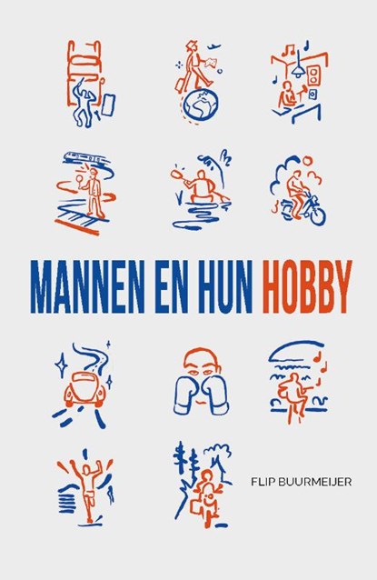 Mannen en hun hobby, Flip Buurmeijer - Paperback - 9789492261915