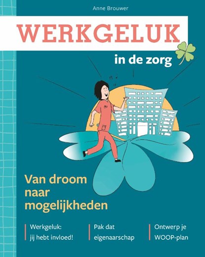 Werkgeluk in de zorg, Anne Brouwer - Paperback - 9789492261977