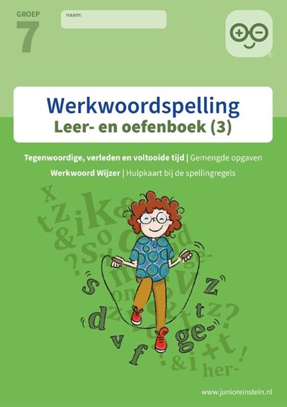 Werkwoordspelling voor groep 7 3 Deel 3 Spellingsoefeningen gemengd groep 7 leer- en oefenboek, niet bekend - Paperback - 9789492265425