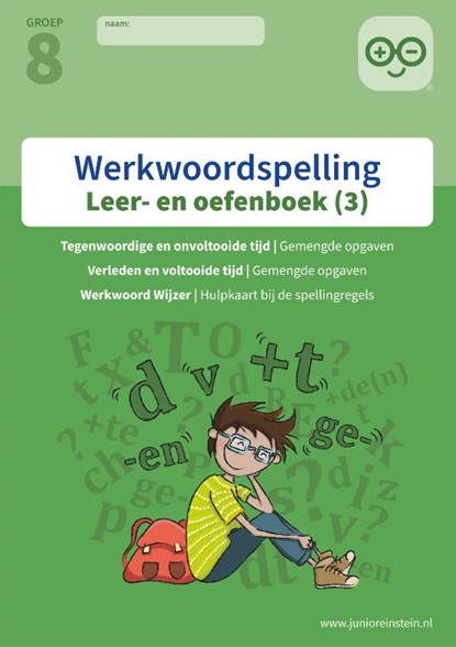 Werkwoordspelling Deel 3 Spellingsoefeningen gemengd groep 8 leer- en oefenboek, niet bekend - Paperback - 9789492265470