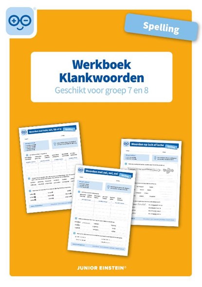 Spelling Klankwoorden geschikt voor groep 7 en 8 Werkboek, niet bekend - Paperback - 9789492265753