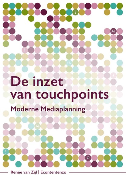 De inzet van touchpoints, Renée van Zijl - Ebook - 9789492272003