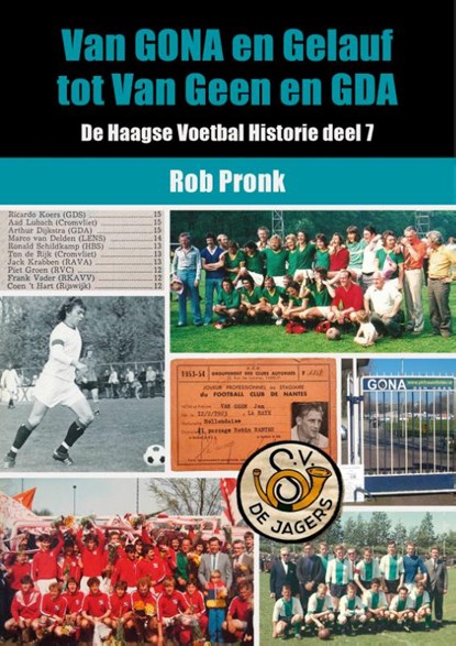 Van GONA en Gelauf tot Van Geen en GDA, Rob Pronk - Paperback - 9789492273437