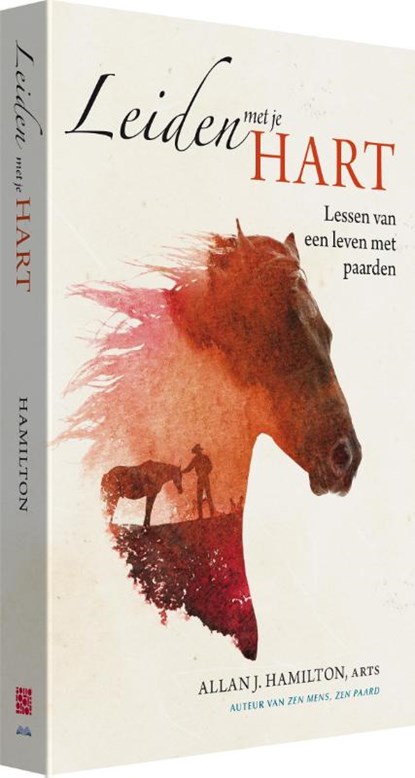 Leiden met je hart, Allen J. Hamilton - Paperback - 9789492284013