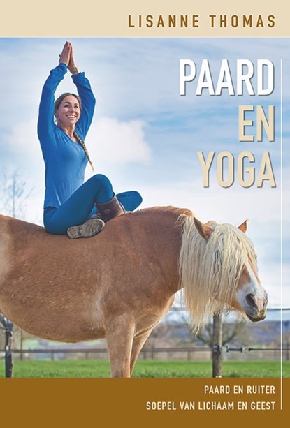 Paard en Yoga, Lisanne Thomas - Gebonden - 9789492284365