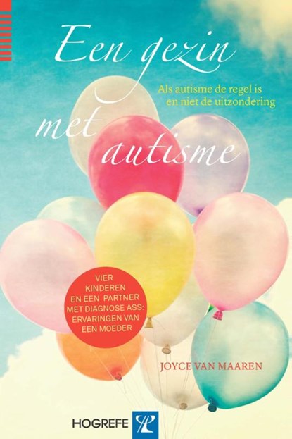 Een gezin met autisme, Joyce van Maaren - Paperback - 9789492297037