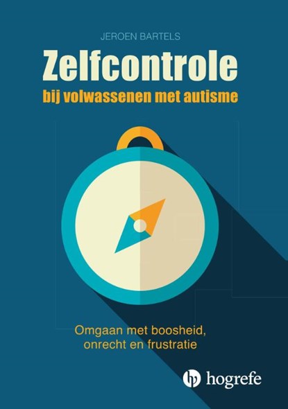 Zelfcontrole bij volwassenen met autisme, Jeroen Bartels - Paperback - 9789492297105