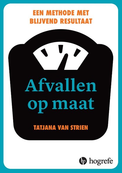 Afvallen op maat, Tatjana van Strien - Paperback - 9789492297174