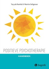 Positieve psychotherapie - Tayyab Rashid ; Martin Seligman - 9789492297358