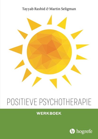 Positieve psychotherapie, Tayyab Rashid ; Martin Seligman - Paperback - 9789492297365