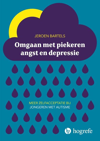 Omgaan met piekeren, angst en depressie, Jeroen Bartels - Paperback - 9789492297648