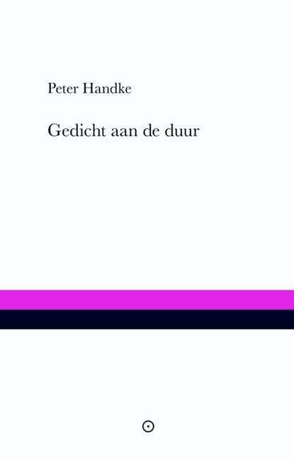 Gedicht aan de duur, Peter Handke - Paperback - 9789492313188