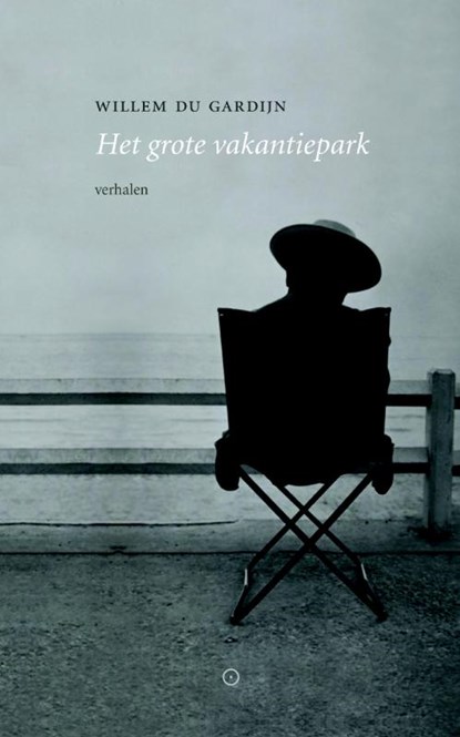 Het grote vakantiepark, Willem du Gardijn - Paperback - 9789492313485