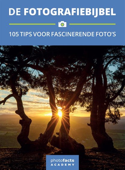 De Fotografiebijbel, Elja Trum ; Nando Harmsen ; Johan W. Elzenga ; Johannes Klapwijk ; Michelle Peeters - Paperback - 9789492325037