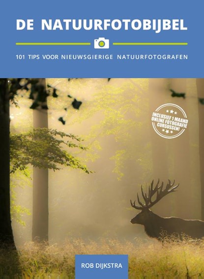 De Natuurfotobijbel, Rob Dijkstra - Paperback - 9789492325136