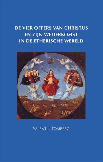 De vier offers van Christus, Valentin Tomberg - Paperback - 9789492326027