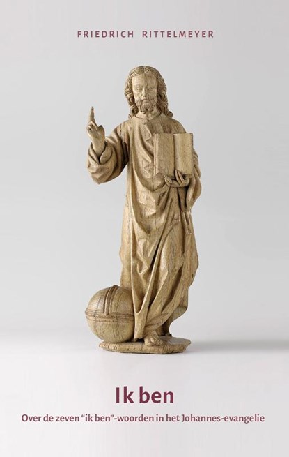 Ik ben, Friedrich Rittelmeyer - Paperback - 9789492326065