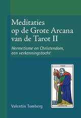 Hermetisme en Cristendom, een verkenningstocht - Valentin Tomberg - 9789492326232