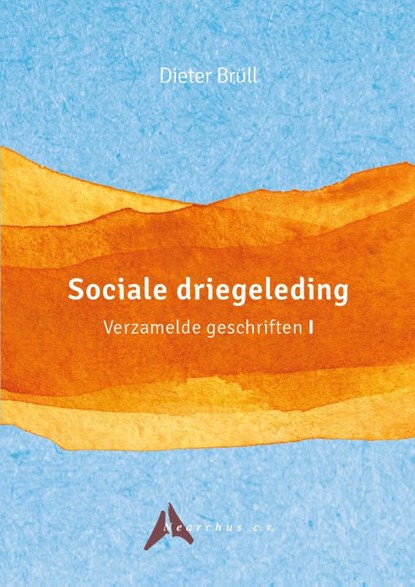 Sociale driegeleding, Dieter Brüll - Paperback - 9789492326324