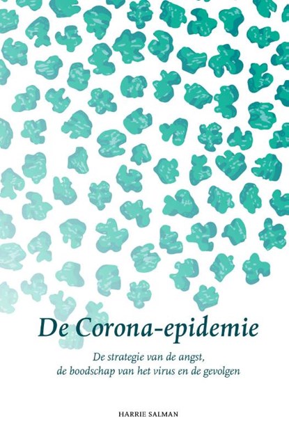 De Corona-epidemie, Harrie Salman - Paperback - 9789492326492