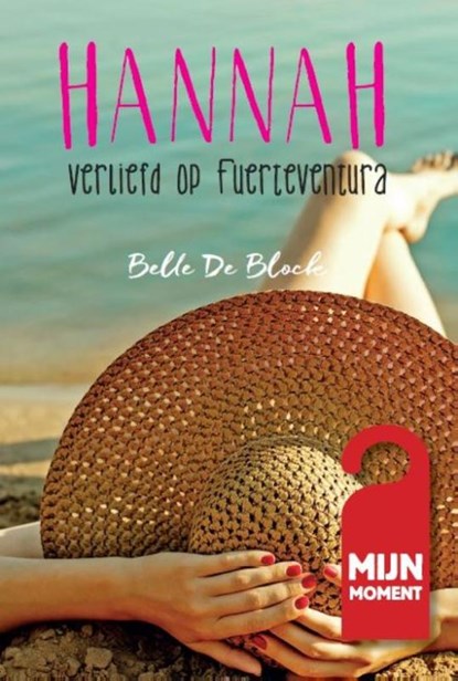 Verliefd op Fuerteventura, Belle De Block - Paperback - 9789492328052