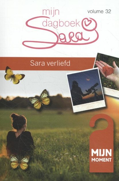 Mijn dagboek Sara Volume 32 Sara verliefd, Ria Maes - Paperback - 9789492328342