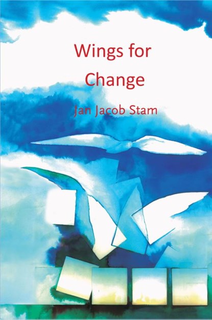 Wings for Change, Jan Jacob Stam - Paperback - 9789492331083