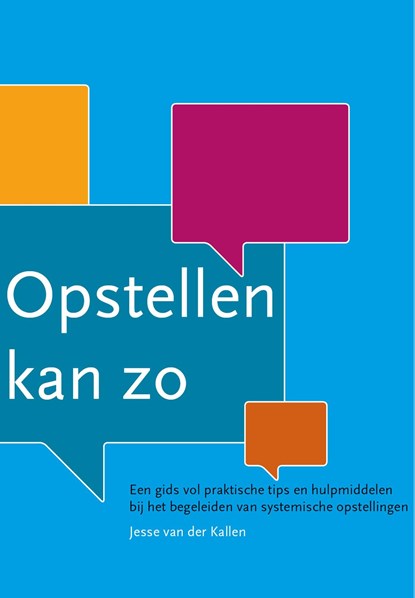 Opstellen kan zo, Jesse van der Kallen - Ebook - 9789492331137