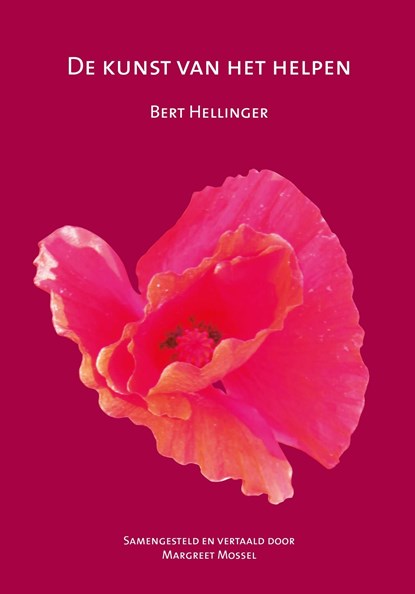 De kunst van het helpen, Bert Hellinger - Ebook - 9789492331892
