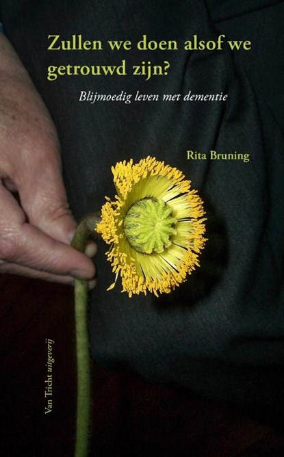 Zullen we doen alsof we getrouwd zijn?, Rita Bruning - Paperback - 9789492333490