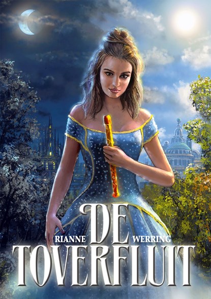 De Toverfluit, Rianne Werring - Ebook - 9789492337627